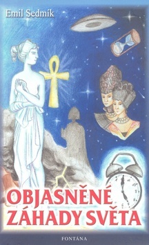 Kniha Objasněné záhady světa