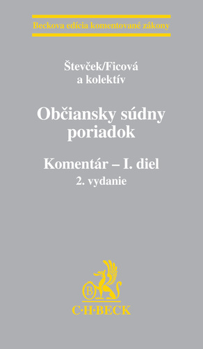 Občiansky súdny poriadok I+II - Komentár, 2. vydanie - Kolektív autorov