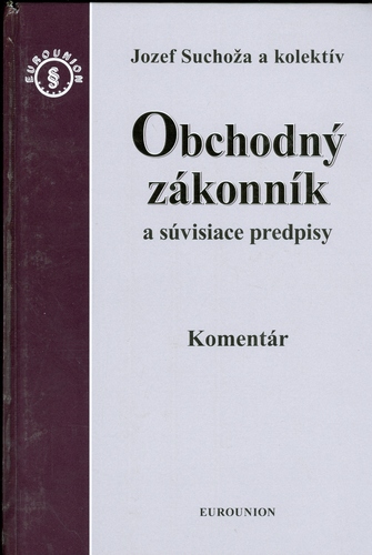 Obchodný zákonník a súvisiace predpisy, komentár