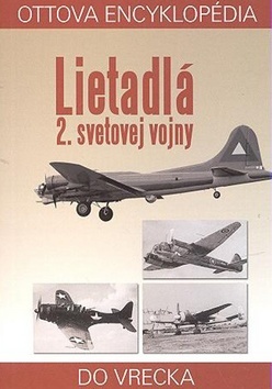 Ottova encyklopédia Lietadlá 2. svetovej vojny
