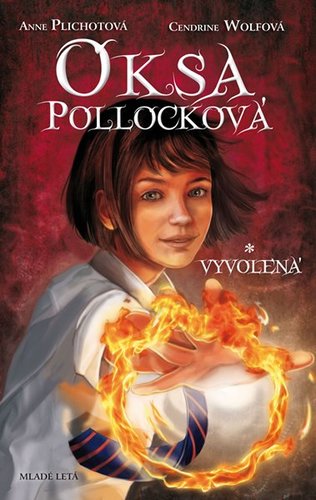 Kniha Oksa Pollocková – Vyvolená - 1. kniha