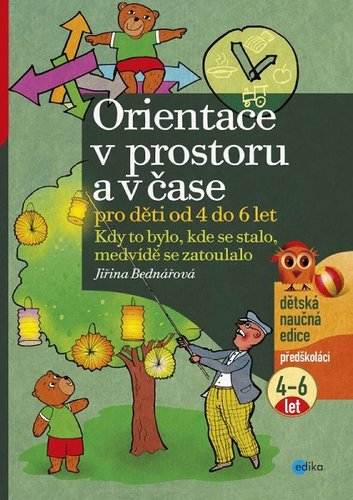 Orientace v prostoru a čase, pro děti od 4 do 6 le