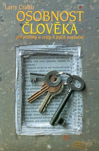 Osobnost člověka její potřeby a cesty k jejich naplnění