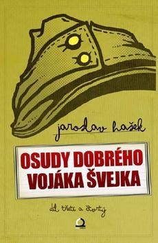 Osudy dobrého vojáka Švejka (1-4)