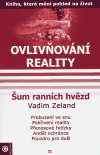 Kniha Ovlivňování reality 2 - Šum ranních hvězd - Vadim Zeland,Jana Kovářová