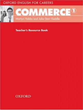 Oxford English for Careers Commerce 1 Teacher´s Resource Book