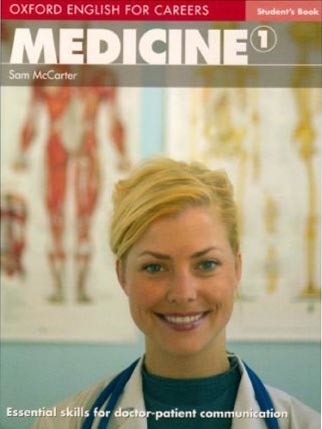 Oxford English for Careers: Medicine 1: Student´s Book
