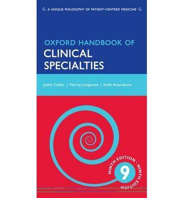 Oxford Handbook of Clinical Specialities 9th. Ed.