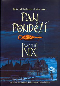 Pan Pondělí - Klíče od Království 1.