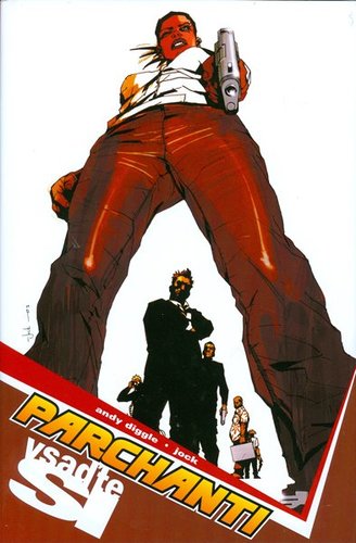 Kniha Parchanti 1: Vsaďte si (tvrdá väzba) - Andy Diggle,Jock,Kamil Bernášek