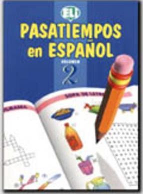 Pasatiempos En Espanol: Book 2