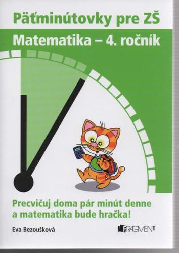 Kniha Päťminútovky pre ZŠ: Matematika 4. ročník