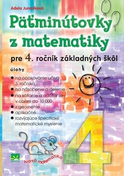 Päťminútovky z matematiky pre 4. ročník základných