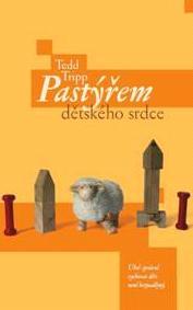 Pastýřem dětského srdce