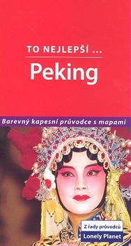 Peking To nejlepší (průvodce)