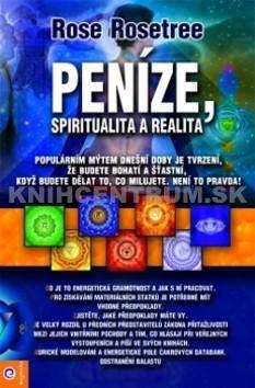 Peníze Spiritualita a realita