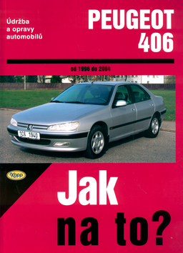 Kniha Peugeot 406 - Jak na to? 74