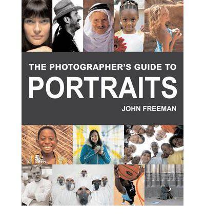 Photographer`s Guide to Portraits