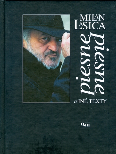 Piesne a iné texty Lasica Milan