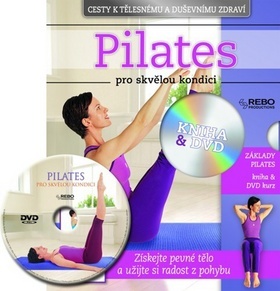 Pilates pro skvělou kondici + DVD