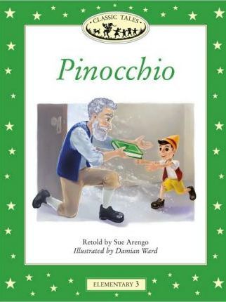 Pinocchio - Classic Tales Elementary 3