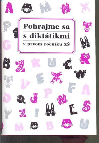 Kniha Pohrajme sa s diktátikmi 1 ZŠ - Margita Svobodová