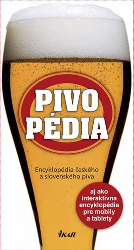 Pivopédia - encyklopédia českého a slovenského piva