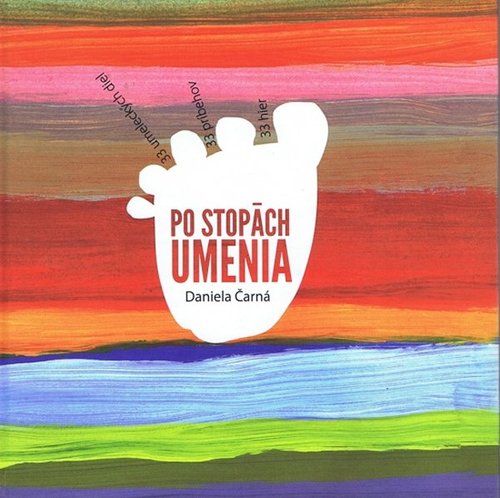 Kniha Po stopách umenia - Daniela Čarná