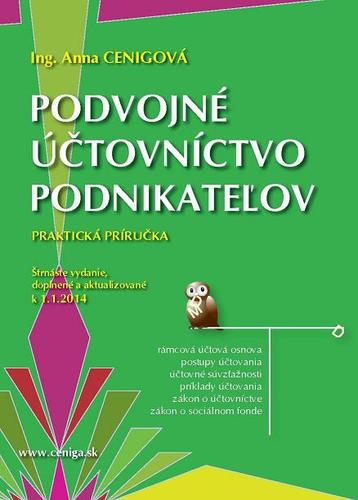 Podvojné účtovníctvo podnikateľov 2014 - 14. vydanie doplnené a aktualizované k 1.1.2014