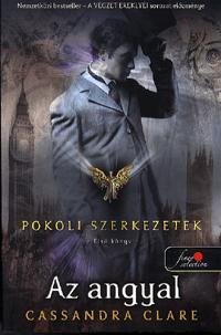 Pokoli szerkezetek 1. Az angyal