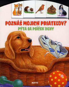 Poznáš mojich priateľov?