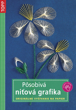 Pôsobivá niťová grafika TOPP