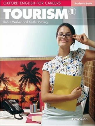 Oxford English for Careers Tourism 1 Student´s Book
