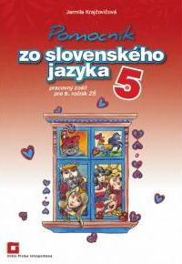 Pomocník SJ - 5 ZŠ Pracovný zošit