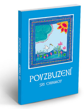 Povzbuzení - Chinmoy Sri