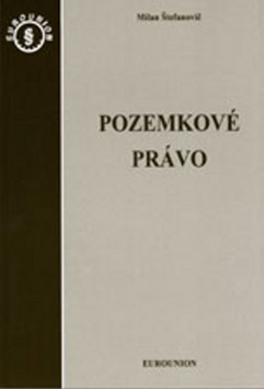 Pozemkové právo III. aktualizované vydanie