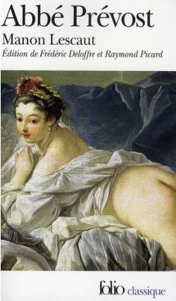 Histoire du chevalier Des Grieux et de Manon Lescaut