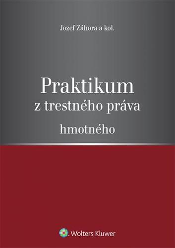 Praktikum z trestného práva hmotného