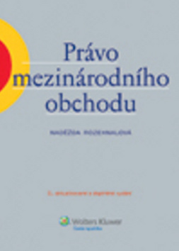 Právo mezinárodního obchodu 3.vydanie