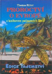 Proroctví o Evropě z knihoven palmových listů