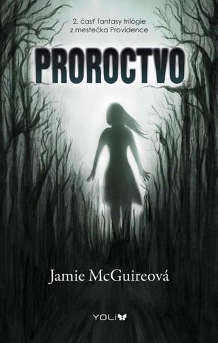Proroctvo - Providence 2