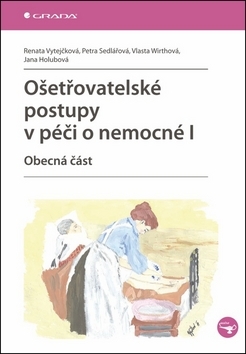 Ošetřovatelské postupy v péči o nemocné I kúpite na Panta Rhei