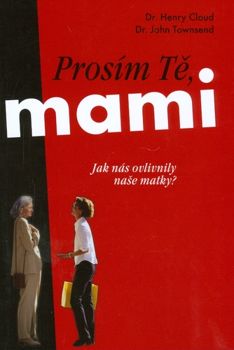 Prosím Tě, mami