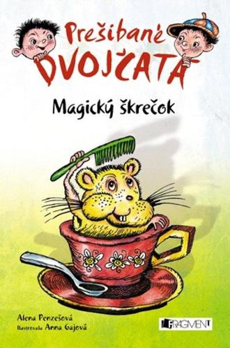 Prešibané dvojčatá 1 - Magický škrečok