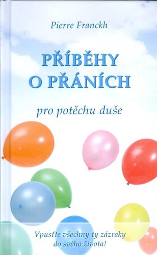 Příběhy o přáních - Pierre Franckh kúpite na Panta Rhei