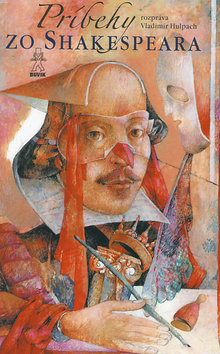 Kniha Pribehy Zo Shakespeara - Vladimír Hulpach