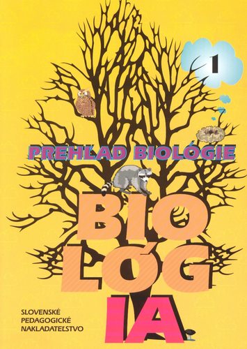 Prehľad biologie I.