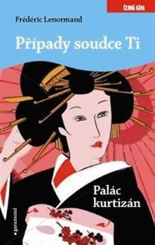 Případy soudce Ti: Palác kurtizán