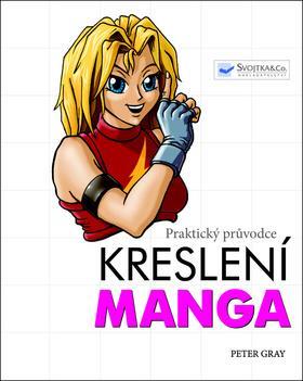Praktický průvodce kreslení Manga