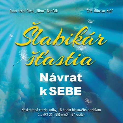Šlabikár šťastia 1. Návrat k sebe - audiokniha